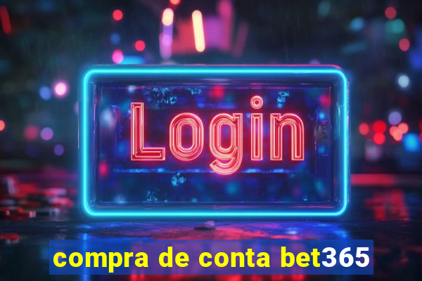 compra de conta bet365